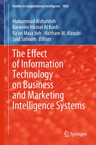The Effect of Information Technology on Business and Marketing Intelligence Systems (PDF/EPUB Version)
