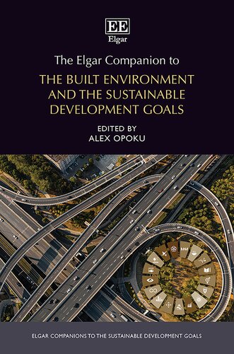 The Elgar Companion to the Built Environment and the Sustainable Development Goals (Elgar Companions to the Sustainable Development Goals series) (PDF/EPUB Version)