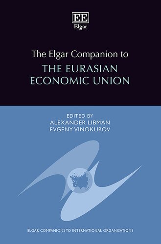 The Elgar Companion to the Eurasian Economic Union (PDF/EPUB Version)