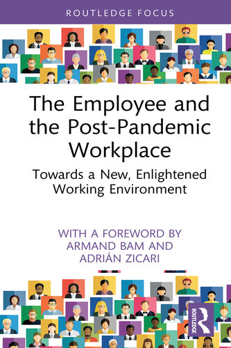 The Employee and the Post-Pandemic Workplace (PDF/EPUB Version)
