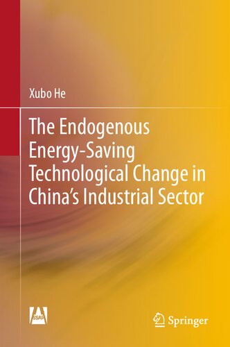 The Endogenous Energy-Saving Technological Change in China's Industrial Sector (PDF/EPUB Version)
