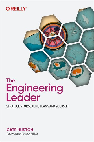 The Engineering Leader: Strategies for Scaling Teams and Yourself (PDF/EPUB Version)