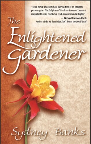 The Enlightened Gardener Sydney Banks (PDF/EPUB Version)