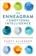 The Enneagram of Emotional Intelligence: A Journey to Personal and Professional Success (PDF/EPUB Version)
