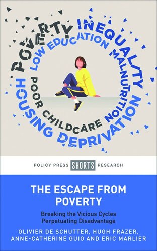 The Escape from Poverty: Breaking the Vicious Cycles Perpetuating Disadvantage (PDF/EPUB Version)

