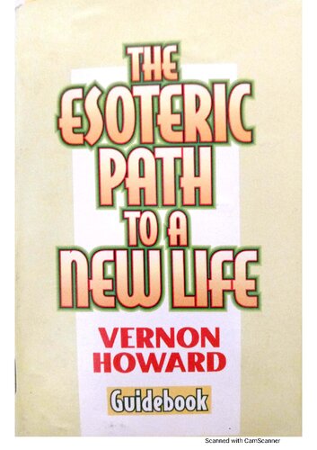 The Esoteric Path to a New Life - Vernon Howard (PDF/EPUB Version)
