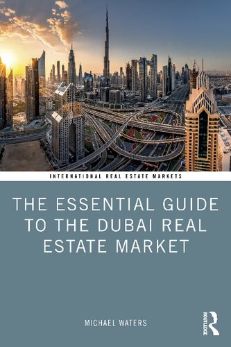 The Essential Guide to the Dubai Real Estate Market (PDF/EPUB Version)
