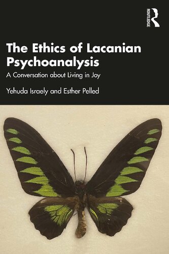 The Ethics of Lacanian Psychoanalysis (PDF/EPUB Version)
