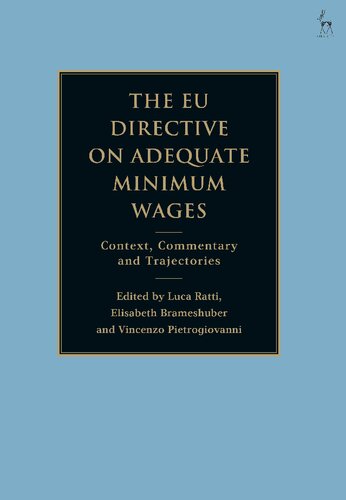 The EU Directive on Adequate Minimum Wages: Context, Commentary and Trajectories (PDF/EPUB Version)