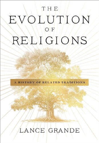 The Evolution of Religions: A History of Related Traditions (PDF/EPUB Version)