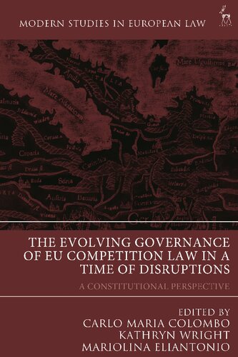 The Evolving Governance of EU Competition Law in a Time of Disruptions: A Constitutional Perspective (PDF/EPUB Version)