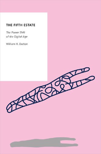 The Fifth Estate: The Power Shift of the Digital Age (PDF/EPUB Version)
