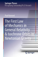 The First Law of Mechanics in General Relativity & Isochrone Orbits in Newtonian Gravity (PDF/EPUB Version)

