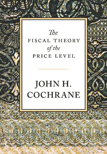 The Fiscal Theory of the Price Level (PDF/EPUB Version)
