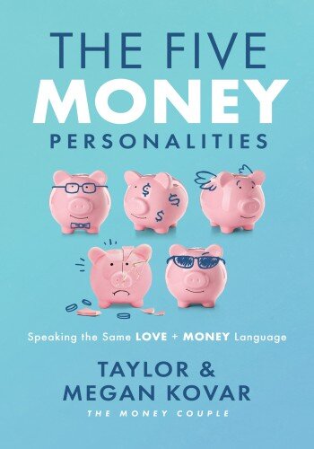 The Five Money Personalities: Speaking the Same Love and Money Language (PDF/EPUB Version)
