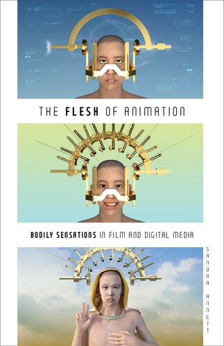 The Flesh of Animation : Bodily Sensations in Film and Digital Media (PDF/EPUB Version)