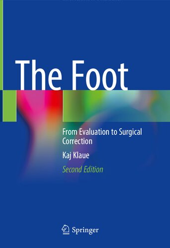 The Foot: From Evaluation to Surgical Correction (PDF/EPUB Version)
