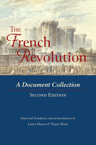 The French Revolution: A Document Collection (PDF/EPUB Version)

