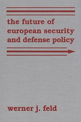 The Future of European Security and Defense Policy (PDF/EPUB Version)

