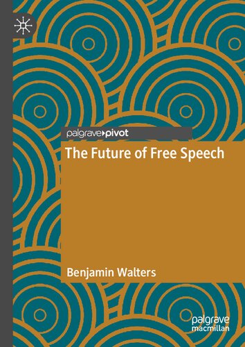 The Future of Free Speech (PDF/EPUB Version)
