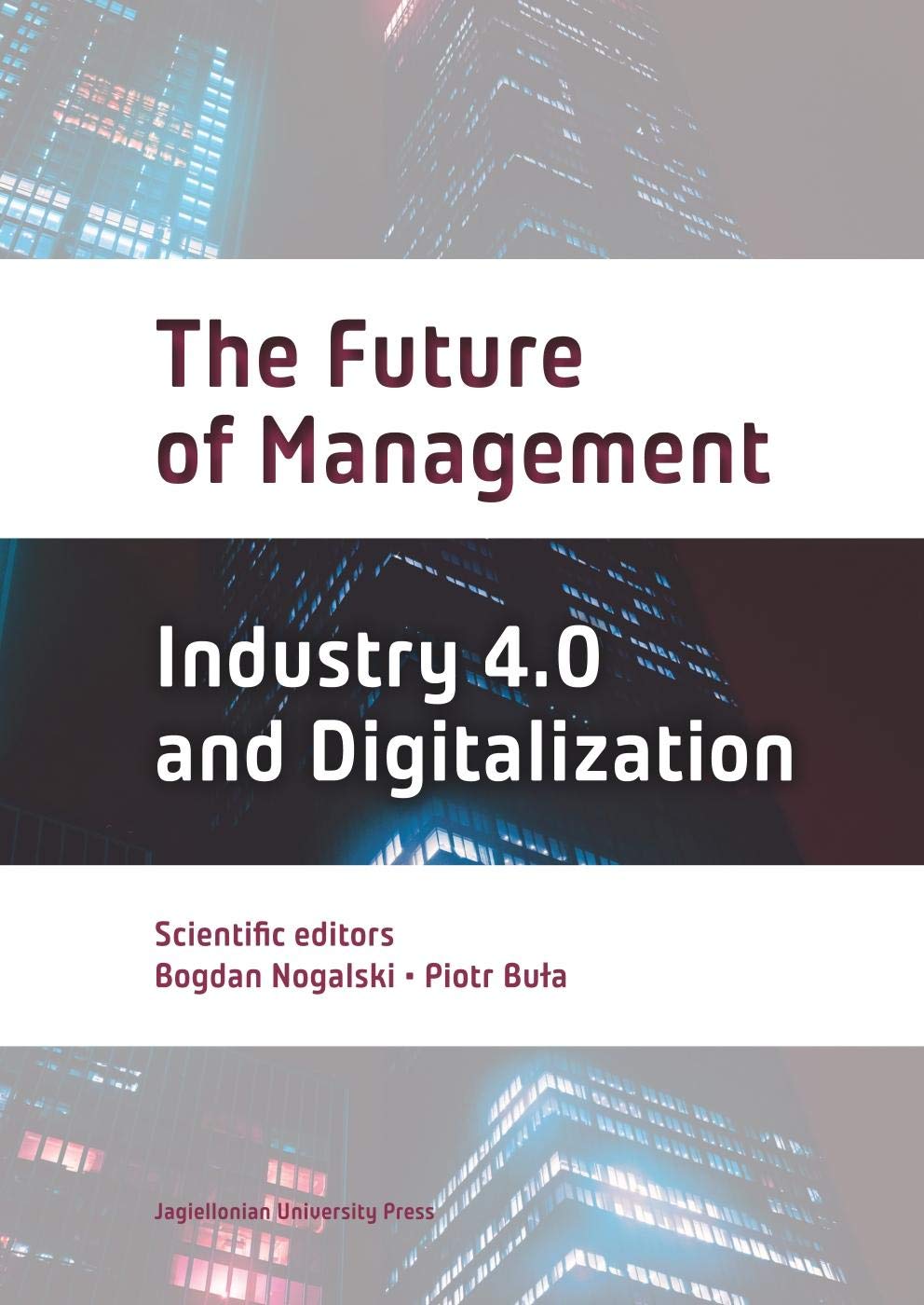 The Future of Management, Volume 2: Industry 4.0 and Digitalization (PDF/EPUB Version)
