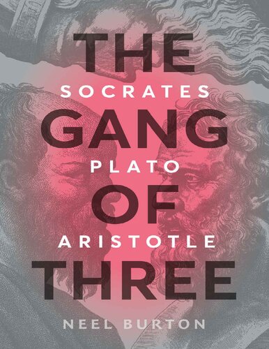 The Gang of Three Socrates, Plato, Aristotle (Ancient Wisdom) (PDF/EPUB Version)
