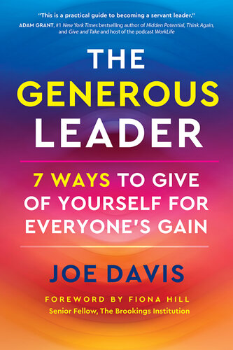 The Generous Leader: 7 Ways to Give of Yourself for Everyone’s Gain (PDF/EPUB Version)