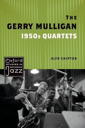 The Gerry Mulligan 1950s Quartets (PDF/EPUB Version)
