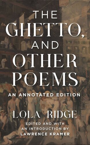 The Ghetto, and Other Poems: An Annotated Edition (PDF/EPUB Version)
