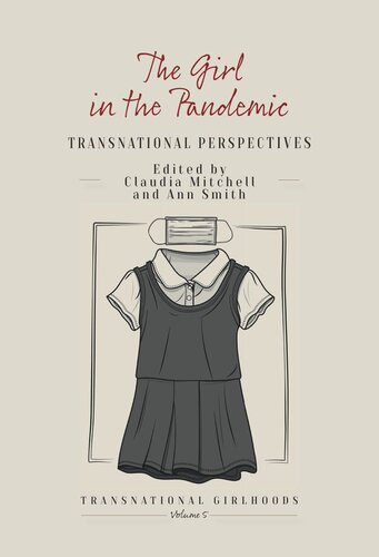 The Girl in the Pandemic: Transnational Perspectives (PDF/EPUB Version)
