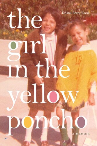 The Girl in the Yellow Poncho: A Memoir (PDF/EPUB Version)
