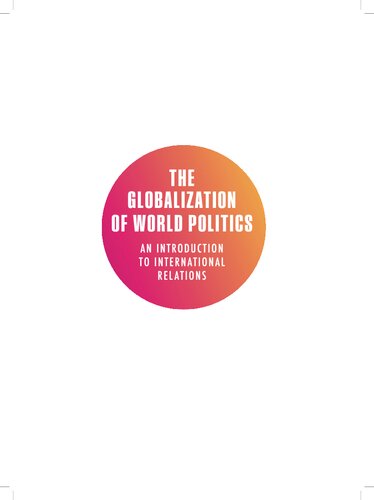 The Globalization of World Politics: An Introduction to International Relations 9 / Ninth Edition (PDF/EPUB Version)
