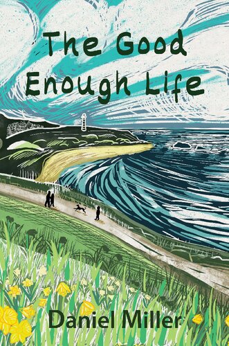 The Good Enough Life (PDF/EPUB Version)
