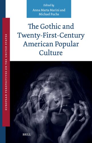 The Gothic and Twenty-First-Century American Popular Culture (PDF/EPUB Version)