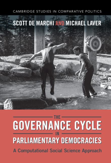 The Governance Cycle in Parliamentary Democracies: A Computational Social Science Approach (PDF/EPUB Version)
