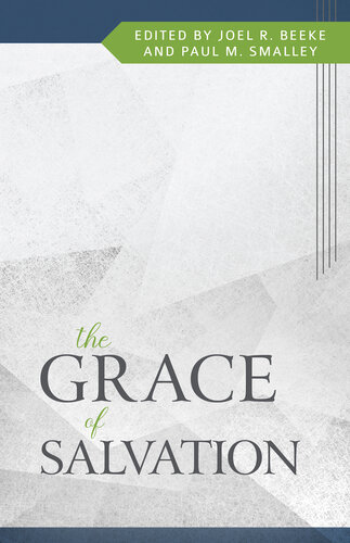 The Grace of Salvation (PDF/EPUB Version)
