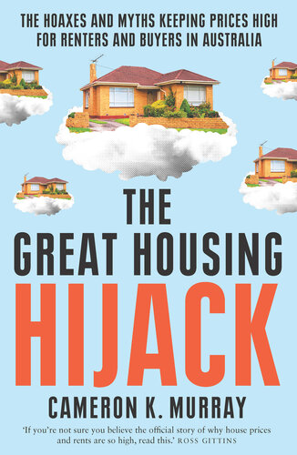 The Great Housing Hijack (PDF/EPUB Version)