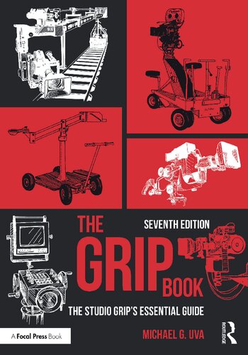 The Grip Book: The Studio Grip's Essential Guide (PDF/EPUB Version)
