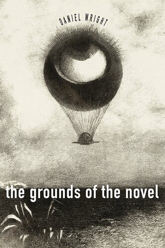 The Grounds of the Novel (PDF/EPUB Version)