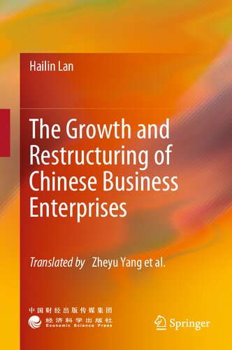 The Growth and Restructuring of Chinese Business Enterprises (PDF/EPUB Version)