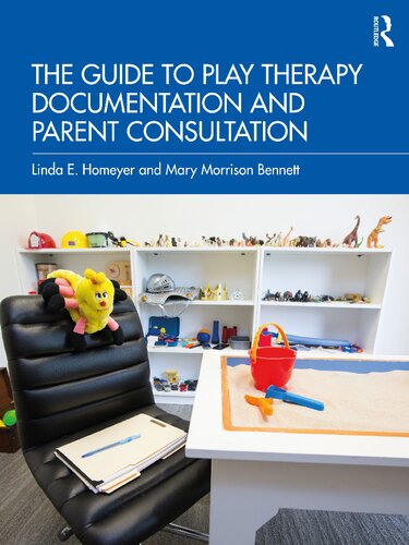 The Guide to Play Therapy Documentation and Parent Consultation (PDF/EPUB Version)
