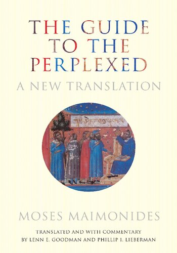 The Guide to the Perplexed: A New Translation (PDF/EPUB Version)