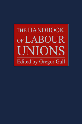 The Handbook of Labour Unions (PDF/EPUB Version)