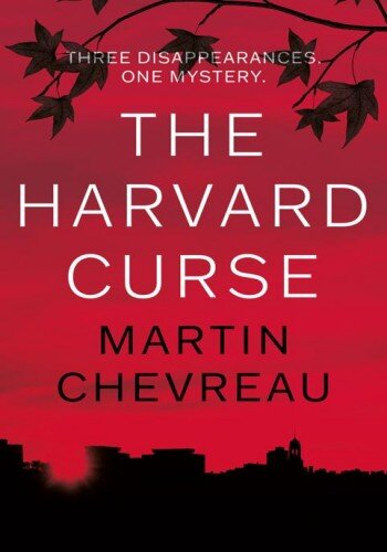 The Harvard Curse: Three disappearances. One Mystery (PDF/EPUB Version)