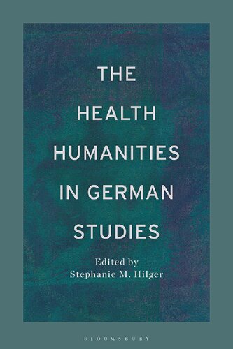 The Health Humanities in German Studies (PDF/EPUB Version)