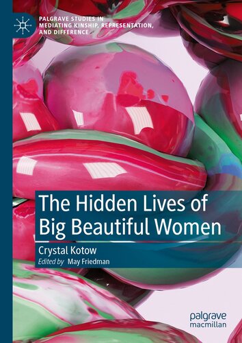 The Hidden Lives of Big Beautiful Women (PDF/EPUB Version)