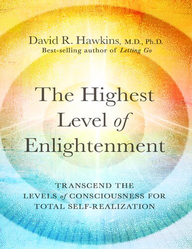 The Highest Level of Enlightenment: Transcend the Levels of Consciousness for Total Self-Realization (PDF/EPUB Version)