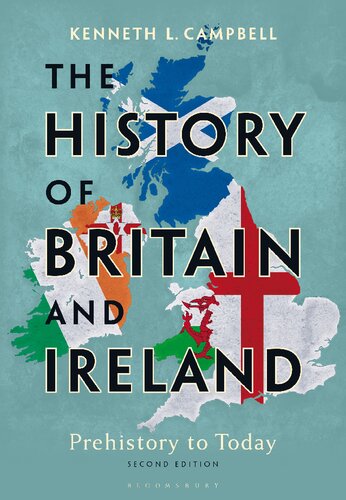 The History of Britain and Ireland: Prehistory to Today (PDF/EPUB Version)
