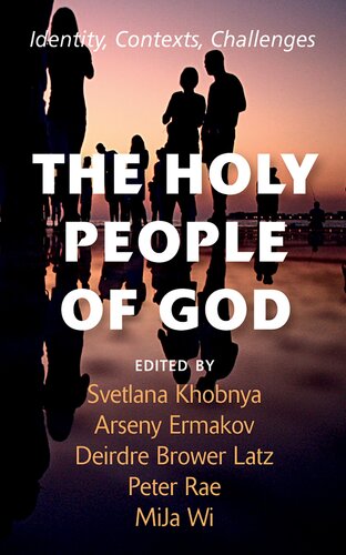 The Holy People of God: Identity, Contexts, Challenges (PDF/EPUB Version)