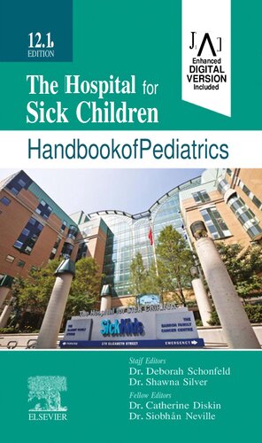 The Hospital for Sick Children Handbook of Pediatrics, 12e (May 12, 2022)_(0323713408)_(Elsevier).pdf (PDF/EPUB Version)